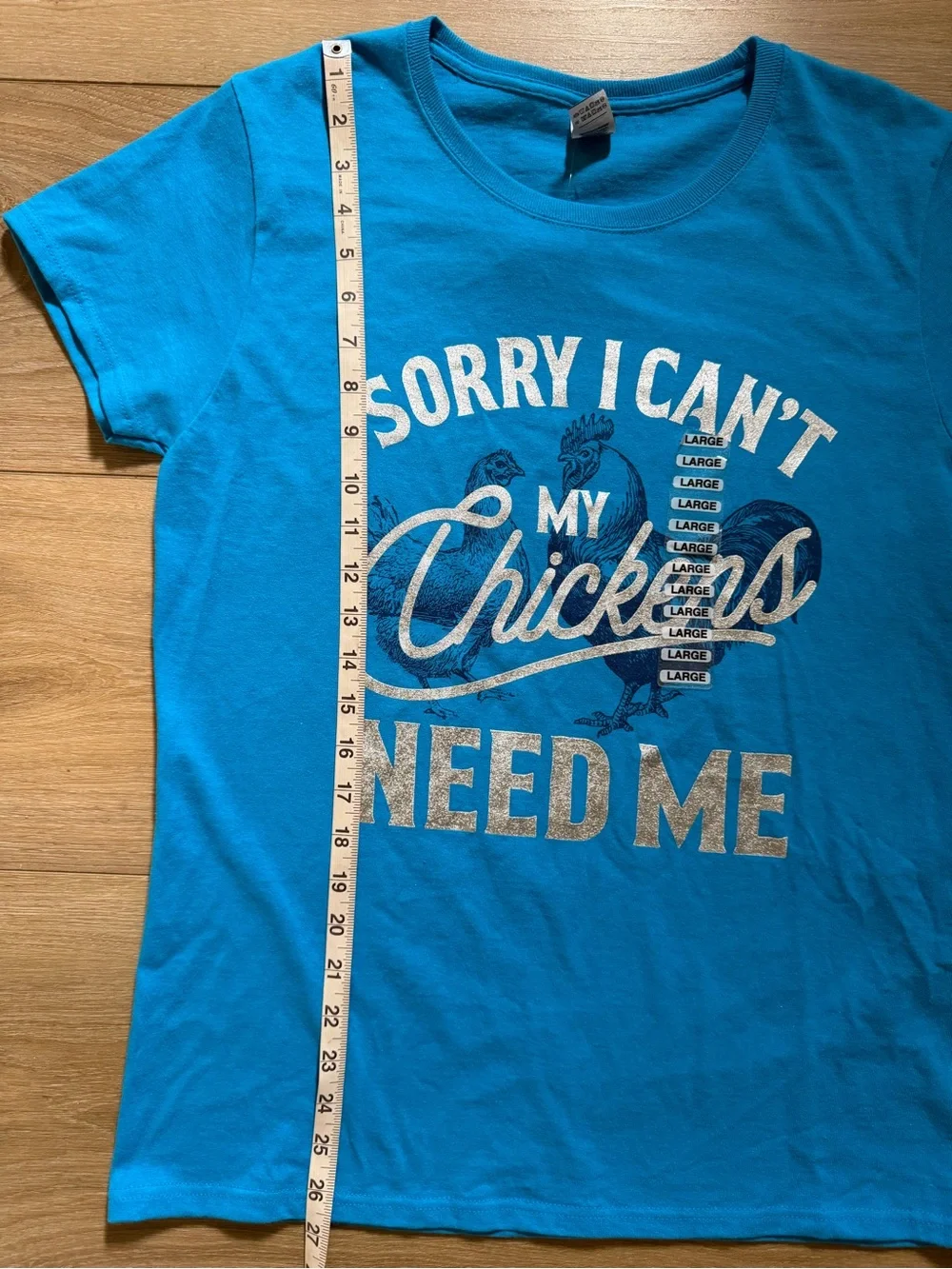 Sorry I Can't My Chickens Need Me Graphic Tshirt NWT - Picture 4 of 5